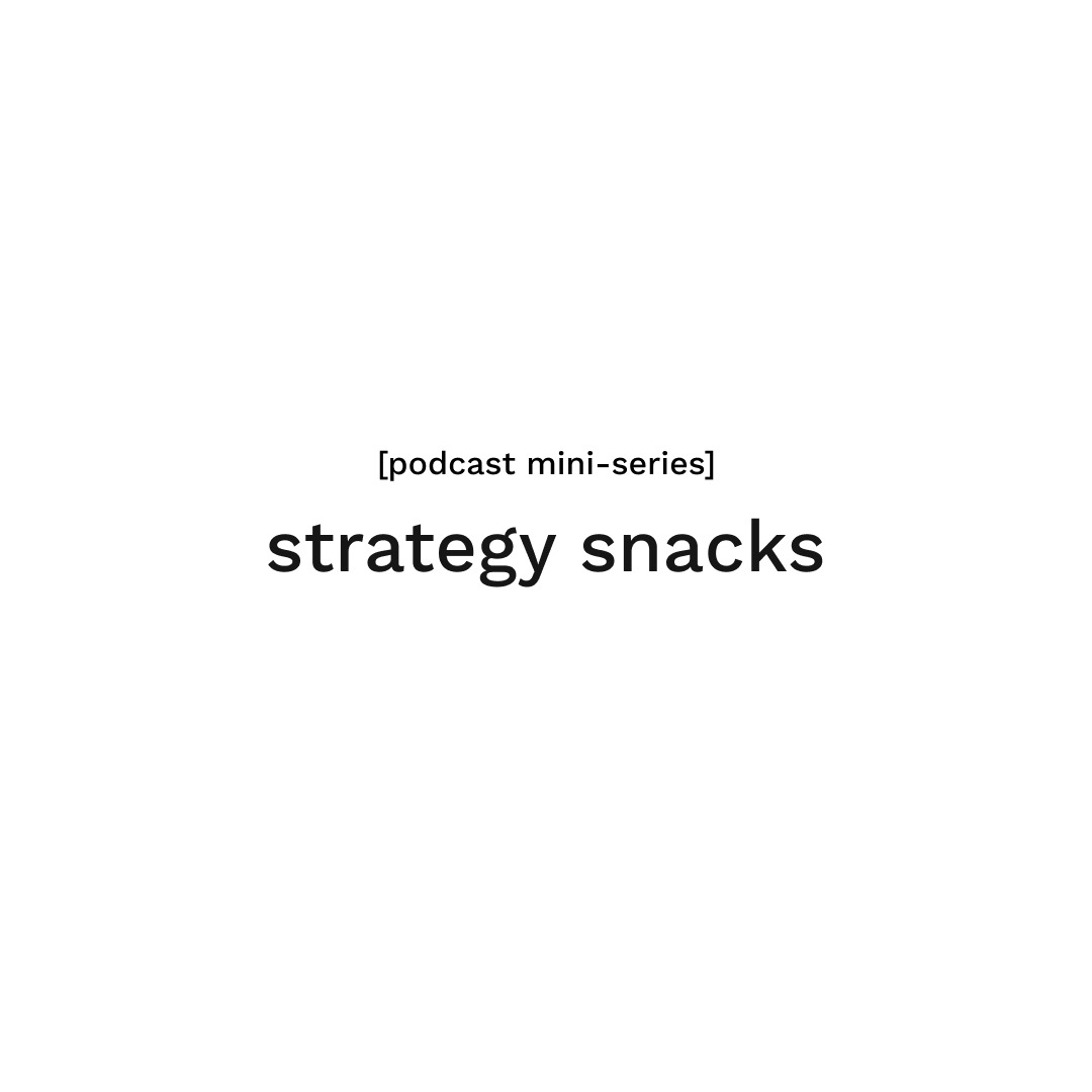 Strategy Snacks